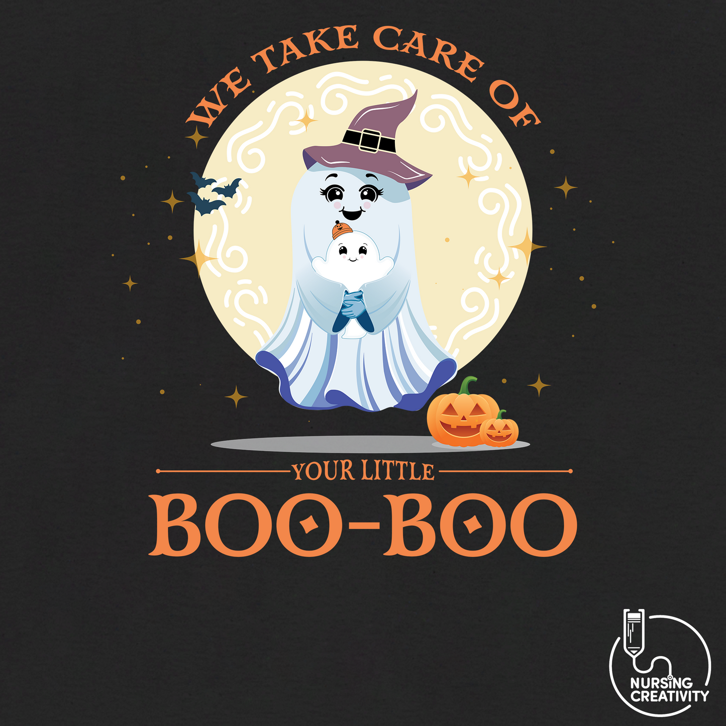 WE TAKE CARE OF YOUR LITTLE BOO-BOO HALLOWEEN